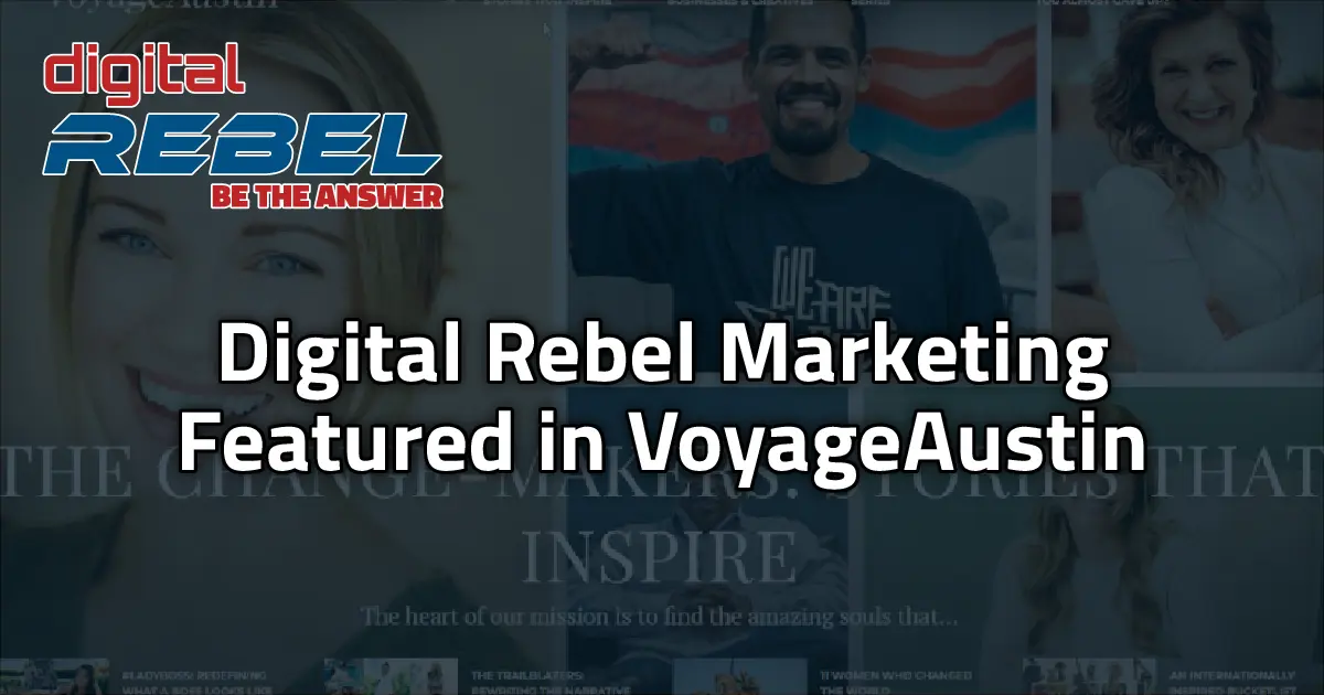 VoyageAustin Features Digital Rebel